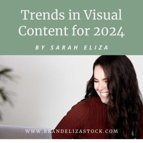 Trends in Visual Content for 2024